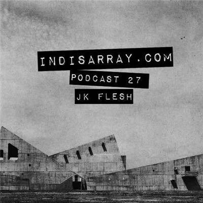 JK Flesh - In Disarray 027 download mp3 flac