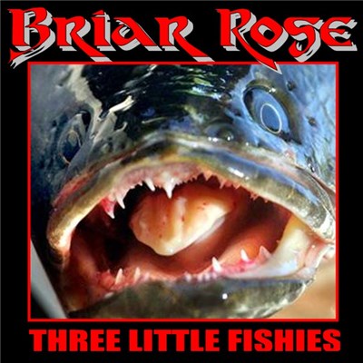 Briar Rose - Three Little Fishies download mp3 flac