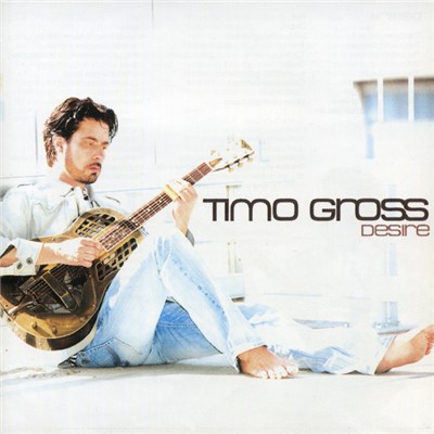 Timo Gross - Desire download mp3 flac