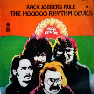 Hoodoo Rhythm Devils - Rack Jobbers Rule download mp3 flac