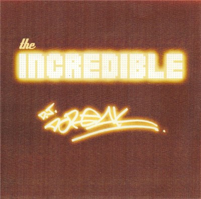 D.J. Break - The Incredible - Tape 13 download mp3 flac