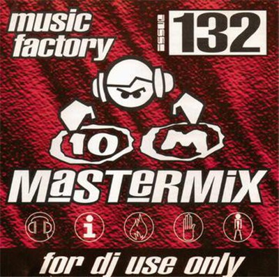 Various - Music Factory Mastermix - Issue 132 download mp3 flac