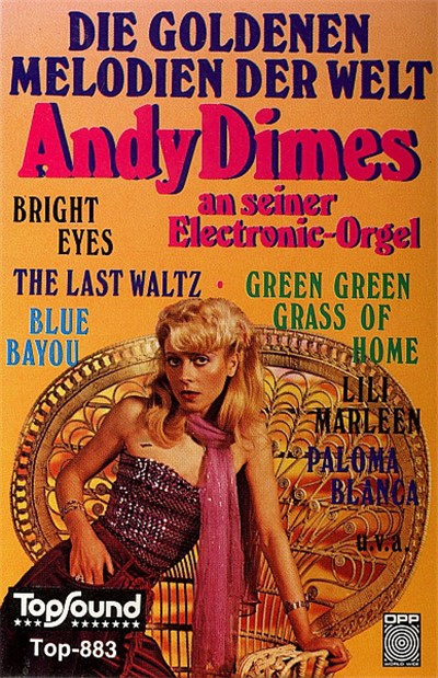 Andy Dimes - Die Goldenen Melodien Der Welt - Andy Dimes An Seiner Electronic-Orgel download mp3 flac