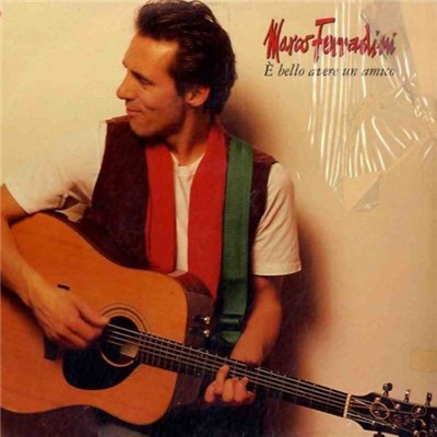 Marco Ferradini - È Bello Avere Un Amico download mp3 flac