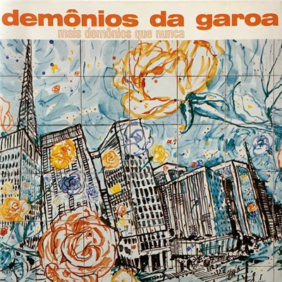 Demônios Da Garoa - Mais Demônios Que Nunca download mp3 flac