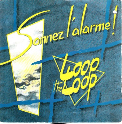 Loop The Loop - Sonnez L'alarme ! download mp3 flac