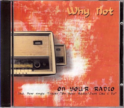 Why Not - On Your Radio download mp3 flac