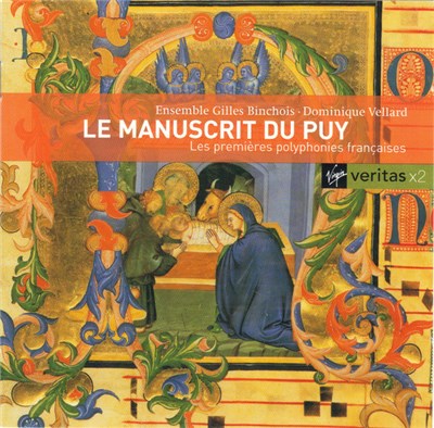 Ensemble Gilles Binchois, Dominique Vellard - Le Manuscrit Du Puy / Les Premières Polyphonies Français download mp3 flac