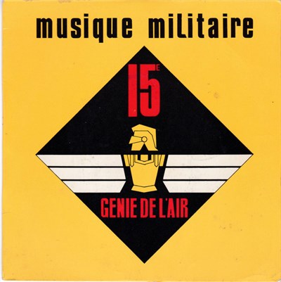 Quinzième Régiment Du Génie De L'Air - Musique Militaire download mp3 flac
