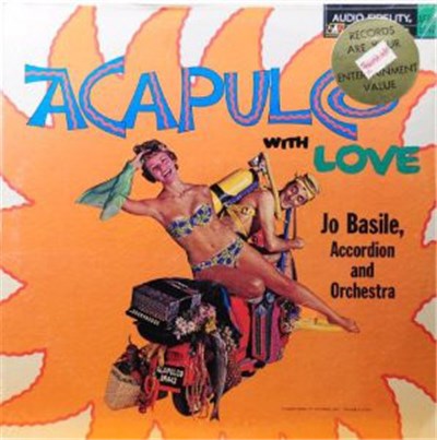 Jo Basile, Accordion And Orchestra - Acapulco With Love download mp3 flac