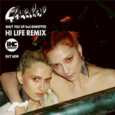 Chela Feat. Banoffee - Shut You Up (Hi Life Remix) download mp3 flac