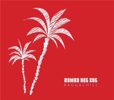 Rumba del Sol - RaggaChill download mp3 flac