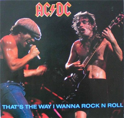 AC/DC - That's The Way I Wanna Rock N Roll download mp3 flac