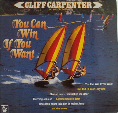 Cliff Carpenter Und Sein Orchester - You Can Win If You Want download mp3 flac