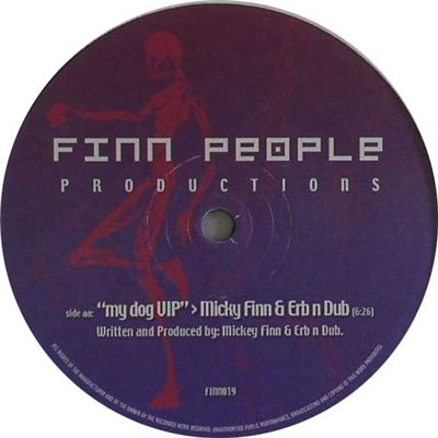 Micky Finn & Erb N Dub - 90 Seconds (Sensai Remix) / My Dog VIP download mp3 flac