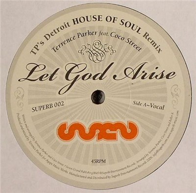 Terrence Parker - Let God Arise (TP's House Of Detroit Remix) download mp3 flac