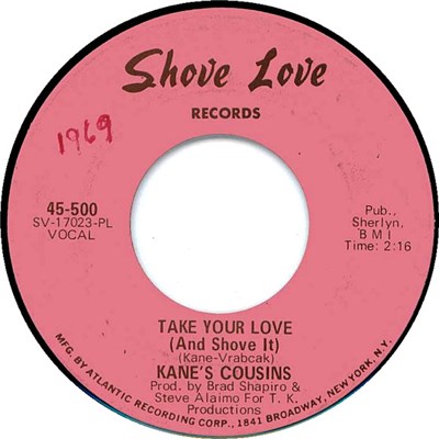 Kane's Cousins - Take Your Love (And Shove It) / Support Your Local Bands download mp3 flac