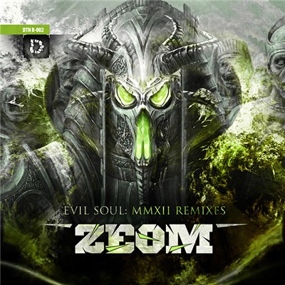 Zeom - Evil Soul: MMXII Remixes download mp3 flac