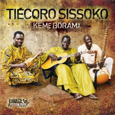 Tiecoro Sissoko - Keme Borama download mp3 flac