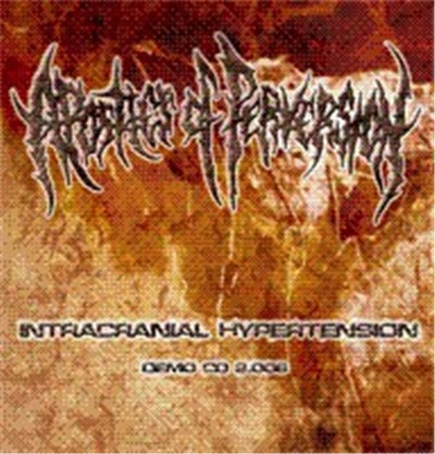 Apostles Of Perversion - Intracranial Hypertension download mp3 flac
