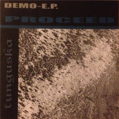 Proceed - Tunguska Demo - E.P. download mp3 flac
