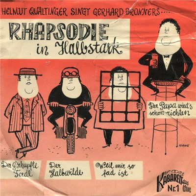 Helmut Qualtinger Singt Gerhard Bronner - Rhapsodie In Halbstark download mp3 flac