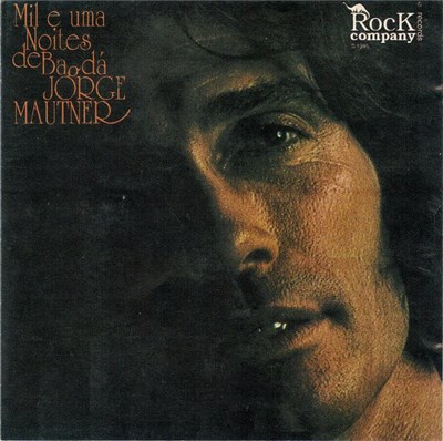 Jorge Mautner - Mil E Uma Noites De Bagdá download mp3 flac