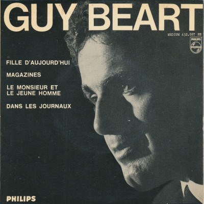 Guy Béart - Fille D'aujourd'hui / Magazines / Le Monsieur Et Le Jeune Homme / Dans Les Journaux download mp3 flac