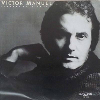 Victor Manuel, Ana Belen - Para La Ternura Siempre Hay Tiempo download mp3 flac