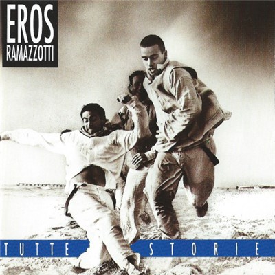 Eros Ramazzotti - Tutte Storie download mp3 flac