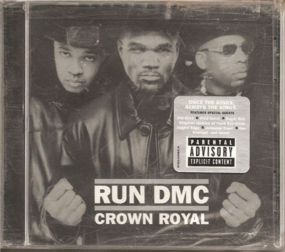 RUN-DMC - Crown Royal (PA) download mp3 flac