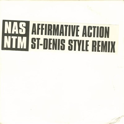 Nas / NTM - Affirmative Action (St-Denis Style Remix) download mp3 flac