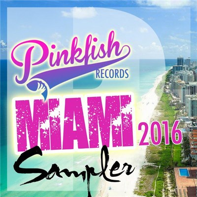 Various - Miami Sampler 2016 download mp3 flac