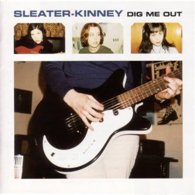 Sleater-Kinney - Dig Me Out download mp3 flac
