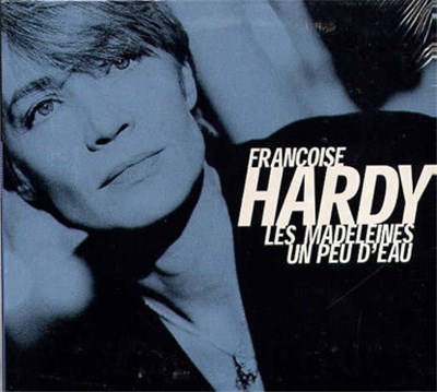 Françoise Hardy - Les Madeleines / Un Peu D'eau download mp3 flac