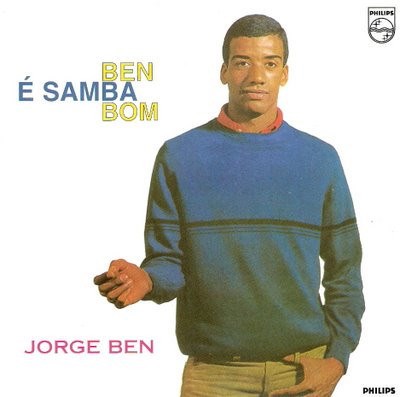 Jorge Ben - Ben É Samba Bom download mp3 flac