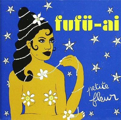 Fufü-Ai - Petite Fleur download mp3 flac