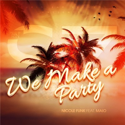 Nicole Funk - We Make a Party download mp3 flac