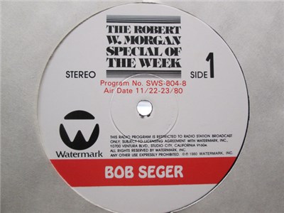 Bob Seger And The Silver Bullet Band - The Robert W. Morgan Special Of The Week download mp3 flac