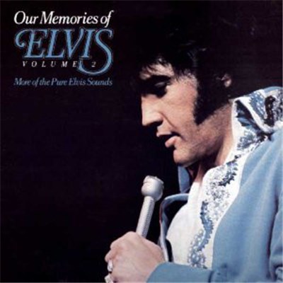 Elvis Presley - Our Memories Of Elvis download mp3 flac