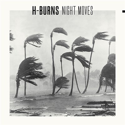 H-Burns - Night Moves download mp3 flac