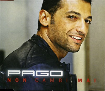 Pago - Non Cambi Mai download mp3 flac