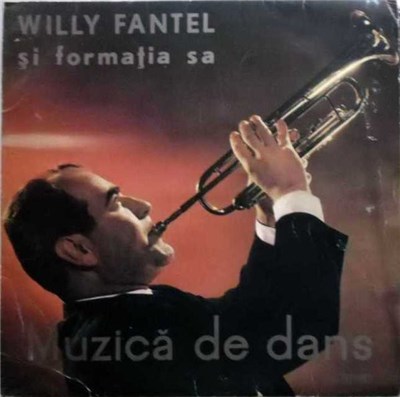 Willy Fantel și formația sa - Muzică De Dans download mp3 flac