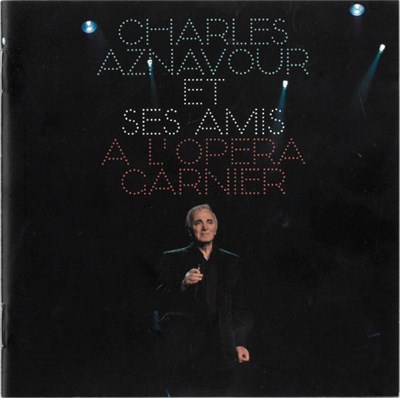 Charles Aznavour - Charles Aznavour Et Ses Amis A L'opéra Garnier download mp3 flac
