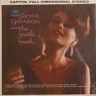 Jackie Gleason - Jackie Gleason Presents The Gentle Touch download mp3 flac