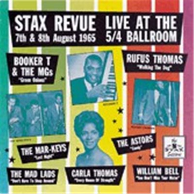 Various - Stax Revue Live At The 5/4 Ballroom (7th & 8th August 1965) download mp3 flac