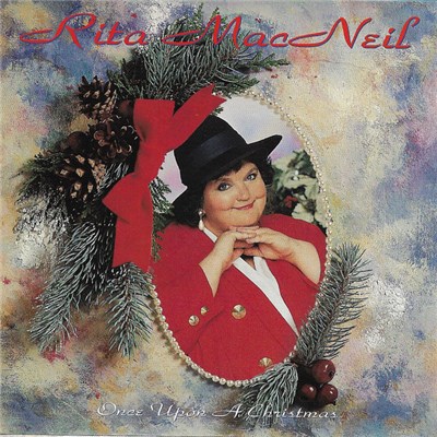 Rita MacNeil - Once Upon A Christmas download mp3 flac