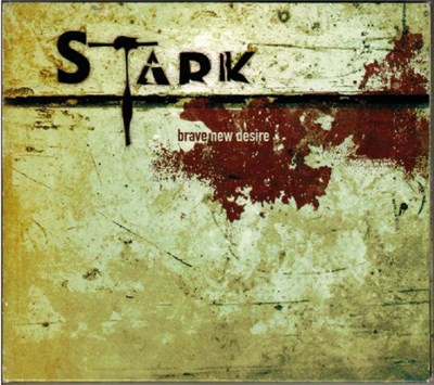Stark - Brave New Desire download mp3 flac