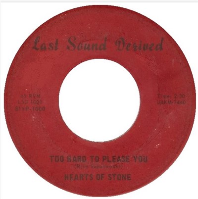 Hearts Of Stone - Too Hard To Please You / You Please To Hard download mp3 flac