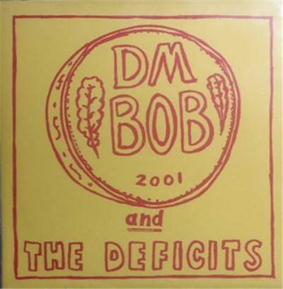 DM Bob & The Deficits - I Didn't Mean To Hurt Ye, I Just Meant To Kill Ye. download mp3 flac